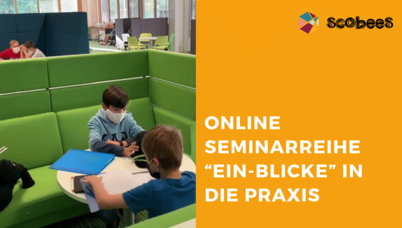 Titelbild zum Blogbeitrag zur Online-Seminarreihe "Ein-Blicke in die Praxis". Auf dem Bild sind zwei Kinder in der RGS Marburg zu sehen, die im PerLenWerk sitzen.